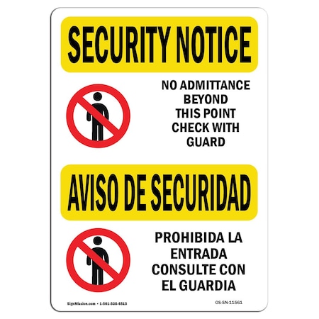 OSHA SECURITY NOTICE, 7 Height, 10 Width, Aluminum